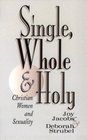 Single Whole and Holy Christian Women in Sexuality