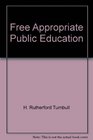 Free appropriate public education The law and children with disabilties