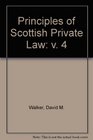 Principles of Scottish Private Law Volume IV