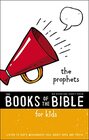 NIrV The Books of the Bible for Kids The Prophets Paperback Listen to Gods Messengers Tell about Hope and Truth
