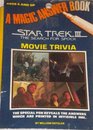Star Trek III The Search for Spock Movie Trivia A Magic Answer Book