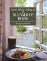 Myrtle Allen's Cooking at Ballymaloe House Featuring 100 Recipes from Ireland's Most Famous Guest House