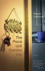 The Place Will Comfort You  Stories