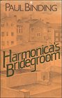 Harmonica's Bridegroom
