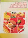 Nutrition Concepts and Controversies 13th Edition with Study Guide