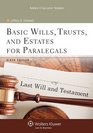 Basic Wills Trusts  Estates for Paralegals Sixth Edition