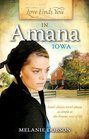 Love Finds You in Amana Iowa