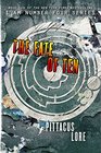 The Fate of Ten (Lorien Legacies, Bk 6)