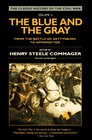 The Blue and the Gray  From the Battle of Gettysburg to Appomattox