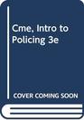 Cme Intro to Policing 3e
