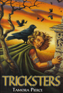 Tricksters: Trickster's Choice / Trickster's Queen (Daughter of the Lioness, Bks 1-2)