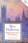 Mrs Dalloway Mapping Streams of Consciousness