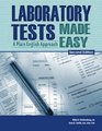 Laboratory Tests Made Easy A Plain English Approach