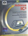 Achieve IC3  Computer Fundamentals Key Applications and Living Online