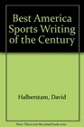 Best America Sports Writing of the Century