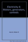 Electricity 4 Motors generators controls