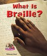 What Is Braille