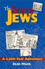 The Story of the Jews  A 4000Year Adventure