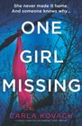One Girl Missing A totally addictive and gripping crime thriller