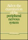 AIDS to the Examination of the Peripheral Nervous System