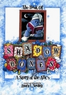 The Book of Shadowboxes A Story of the ABCs