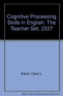 Cognitive Processing Skills in English The Teacher Set 2527