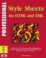 Professional Stylesheets for Html and Xml