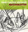Ernst Ludwig Kirchner Meisterblatter