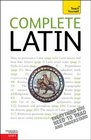 Complete Latin A Teach Yourself Guide