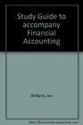 Study Guide to accompany Financial Accounting