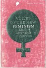 Voices of the New Feminism
