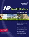 Kaplan AP World History 2008 Edition