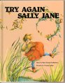 Try again Sally Jane