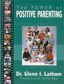 The Power of Positive Parenting  A Wonderful Way to Raise Children