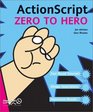 ActionScript Zero to Hero