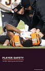NFL Player Safety Concussions Abuse and the Risk in Football