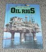 Oil Rigs