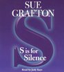 S is for Silence (Kinsey Millhone, Bk 19) (Audio CD) (Abridged)