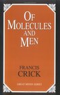 Of Molecules and Men