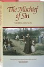 The Mischief of Sin (Puritan Writings)