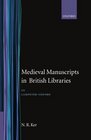Medieval Manuscripts in British Libraries Volume III LampeterOxford