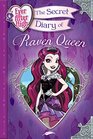 Ever After High: The Secret Diary of Raven Queen
