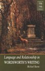 Language and Relationship in Wordsworth's Writing Elective Affinities