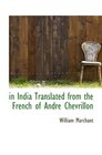 in India Translated from the French of Andre Chevrillon