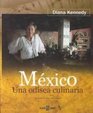 Mexico Una Odisea Culinaria