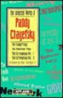 The Collected Works Of Paddy Chayefsky Boxed Set         Paprback