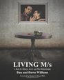 Living M/s A Book for Masters slaves and Their Relationships