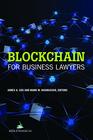 Blockchain for Business Lawyers