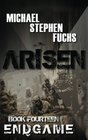 ARISEN Book Fourteen  ENDGAME