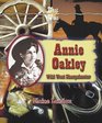Annie Oakley Wild West Sharpshooter